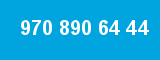 970 890 64 44